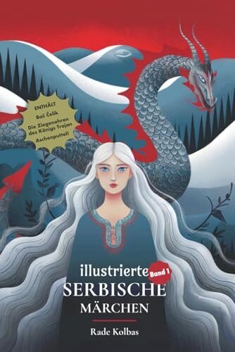 Illustrierte Serbische Märchen, Band 1